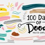 100 Days of Doodles: Master Simple Sketching